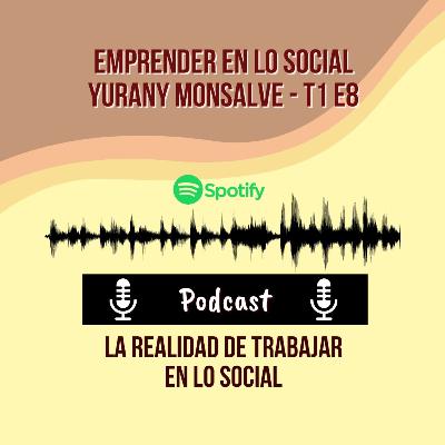 008 Emprender en lo Social - Yurany Monsalve