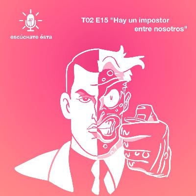 Hay un impostor entre nosotros
