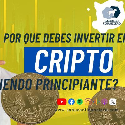 Por qué debes INVERTIR en CRIPTOMONEDAS y BITCOIN AHORA que eres principiante / joven