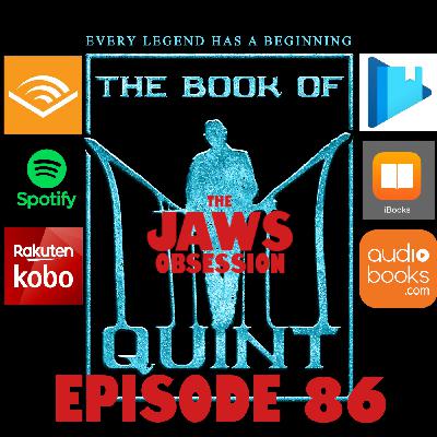 The Jaws Obsession 86: Book of Quint Audiobook Premiere