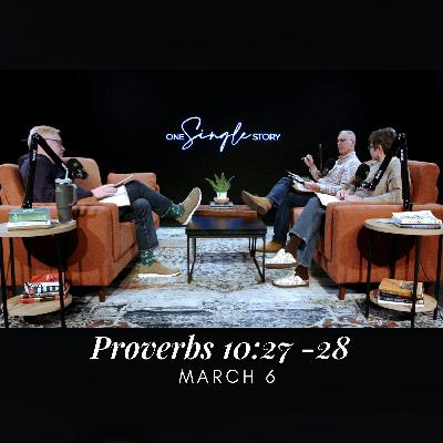 Fear, Hope, and Spiritual Endurance - Proverbs 10:27-28 | March 6, 2026