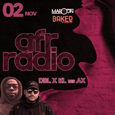 Maroon | AFR Radio Live | Double X eL b2b AX Music