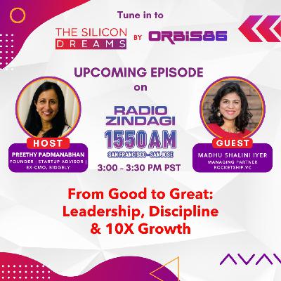 Madhu Shalini Iyer | From Good To Great