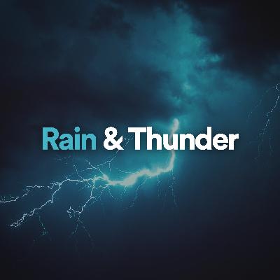 Rain & Thunder - 1 hour for meditation, studying & relaxation
