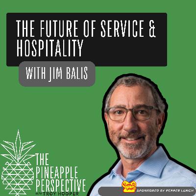 REPLAY From Service Innovation to Loyalty Programs: Jim Balis on the Future of Restaurant Hospitality