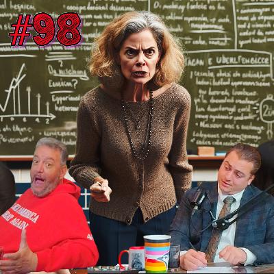 Lies Our Teachers Told Us | Episode #98