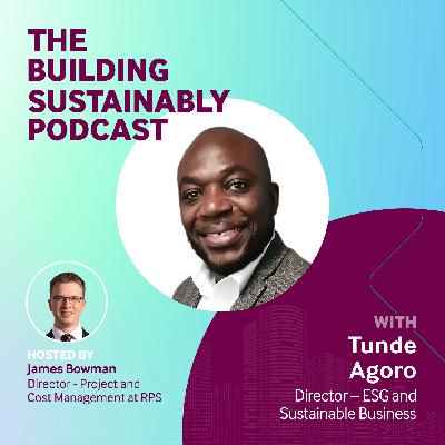 How ESG Can Transform Your Business with Tunde Agoro of RPS