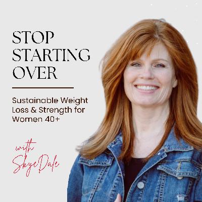 The Only Things That Actually Move the Needle After 40: Sustainable Weight Loss