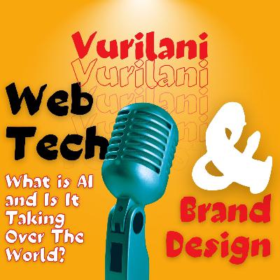 What is AI and Is It Taking Over The World? What is AI and Is It Taking Over The World?