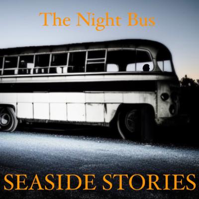 S2 - Episode 11 - The Night Bus