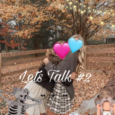 #14 Lets Talk #2 🐸🤝💗 (with Scincare)