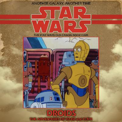 38: Droids Part 1