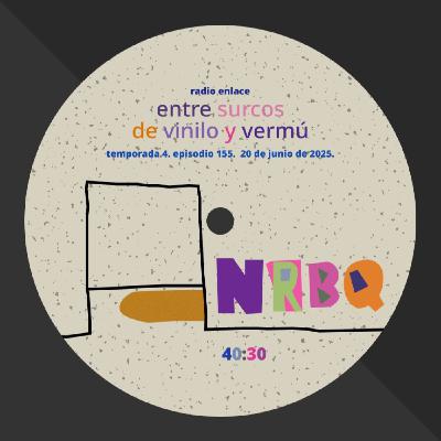 Episodio 155: Desmontando a NRBQ