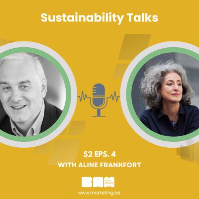 Sustainability Talks - Alain Mayné & Aline Frankfort Sustainability Talks - Alain Mayné & Aline Frankfort