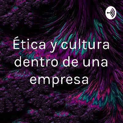 Ética y cultura