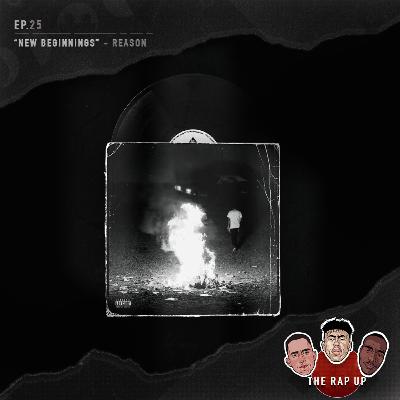 EP25 Reason New Beginnings