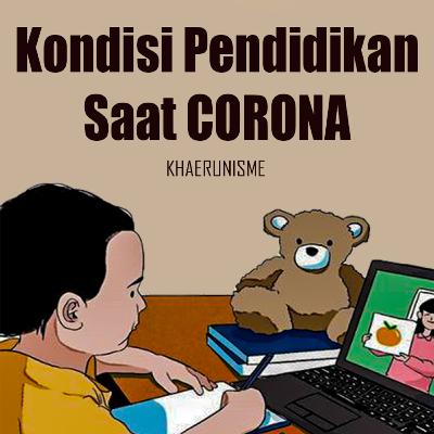 EP1 - Kondisi Pendidikan Saat Pandemi ! EP1 - Kondisi Pendidikan Saat Pandemi !