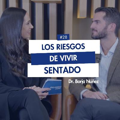 MEDICINA DEPORTIVA Y REHABILITACIÓN con Dr. Borja Núñez | 1x28 Palabras con Salud #medicinadeportiva