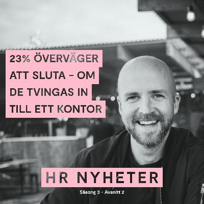 23% överväger att sluta - om de tvingas in till ett kontor.