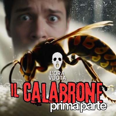 Il calabrone - Prima parte [S2-E3]