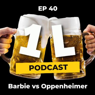 #40 Barbie vs Oppenheimer