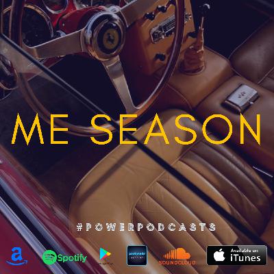 Episode 5: Me Season