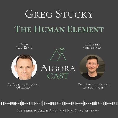 Greg Stucky - The Human Element