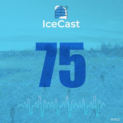 IceCast#75 - Primeiras impressões da temporada 22-23