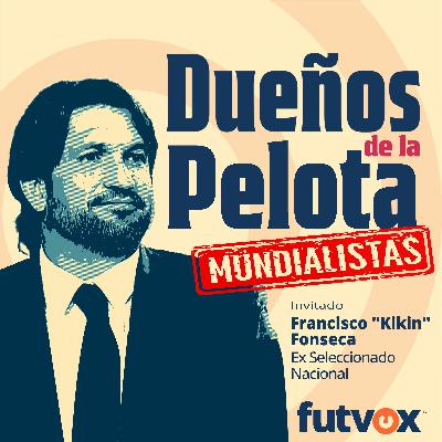 "Kikín” Fonseca: “La Selección nos deja con muchas dudas”