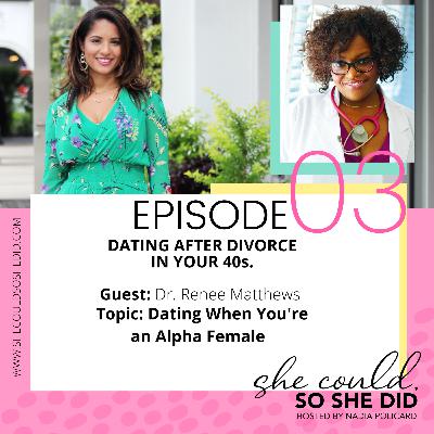 Dating When You're An Alpha Female Dating When You're An Alpha Female