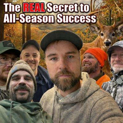 #235 -The REAL Secret to All-Season Deer Hunting Success