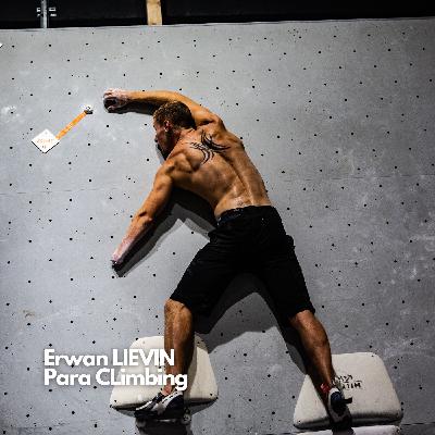 Erwan, para climber 🧗‍♂️, plus haut, plus haut, toujours plus haut !!