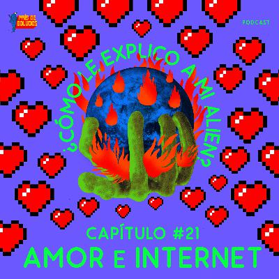 Amor e Internet Amor e Internet