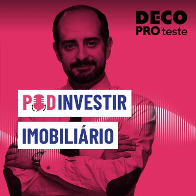 Investir em imobiliário é para todos? | POD Investir | Ep. 8