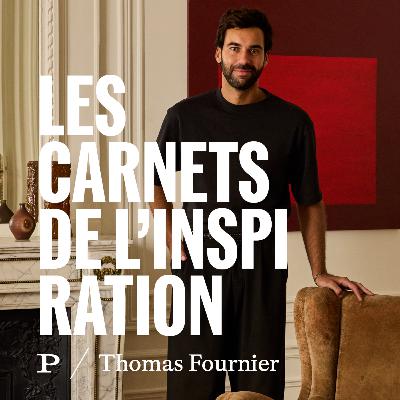 Épisode 4 - Thomas Fournier Épisode 4 - Thomas Fournier