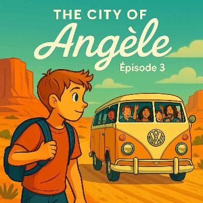 The City of Angèle Ep. 3
