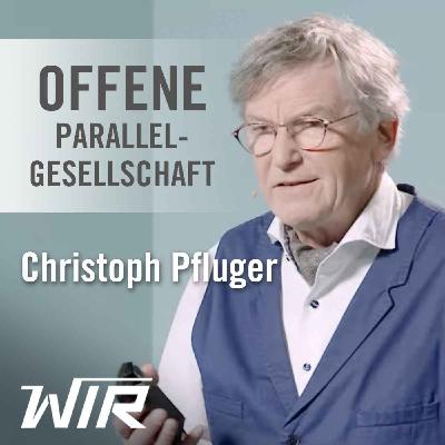 Christoph Pfluger: Unterwegs zur offenen Parallelgesellschaft Christoph Pfluger: Unterwegs zur offenen Parallelgesellschaft