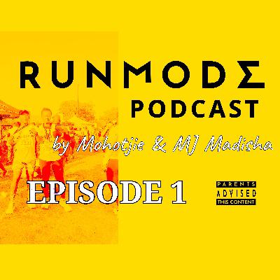 RUNMODE Podcast First Episode. Runners' Challenges. Nutrition in Running. Reasons for Running.