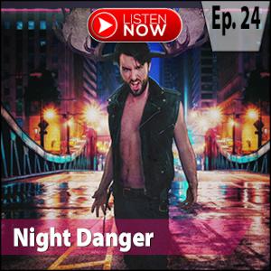 Night Danger Night Danger