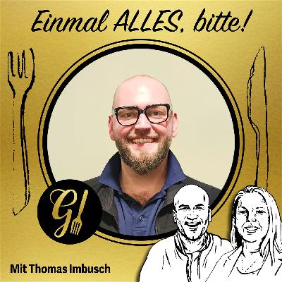 Thomas Imbusch über Spitzenküche, Eigenmotivation und die Kunst, Genuss neu zu denken