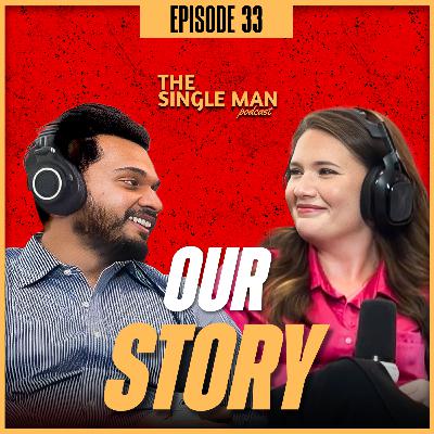 Savannah & Shantanu’s INCREDIBLE Love Story! | Dating Someone With a Different Faith (And Should You?) | EP. 33