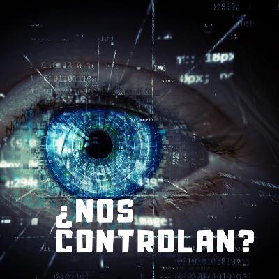 ¿nos controlan?