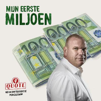 Het eerste miljoen van Quote 500-lid Edward Hollander