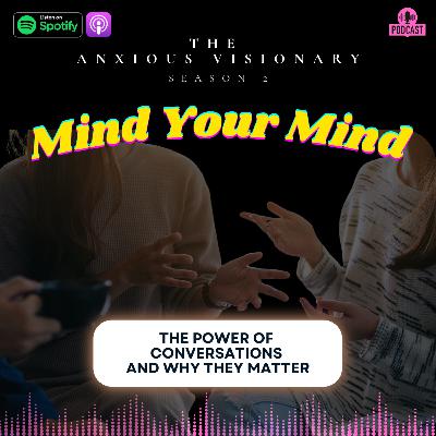 The Power of Conversations and Why They Matter