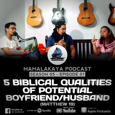 33. 5 BIBLICAL QUALITIES OF POTENTIAL BOYFRIEND/HUSBAND