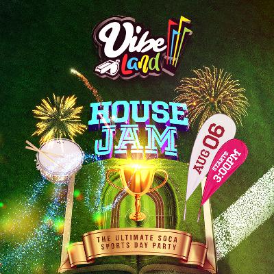 Vibe Land - Chapter 4 (Crop Over Mix)