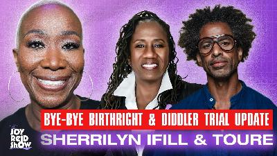 Bye-Bye Birthright & Diddler Trial Update | The Joy Reid Show LIVE!