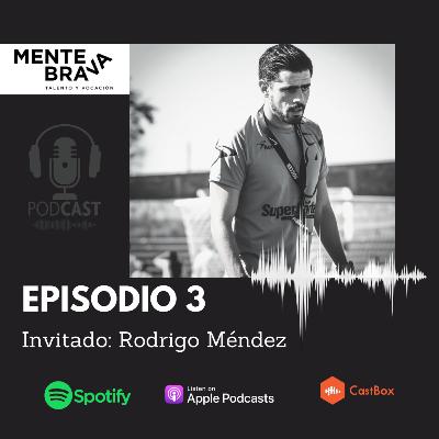 03. Cómo cambiar de vocación y no morir en el intento - Rodrigo Méndez 03. Cómo cambiar de vocación y no morir en el intento - Rodrigo Méndez