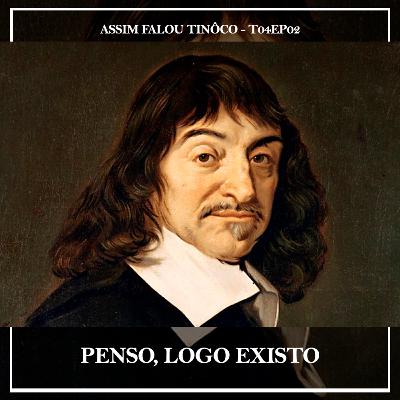 penso, logo existo