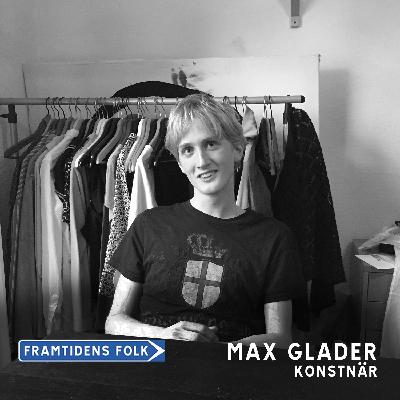 #14 - Max Glader